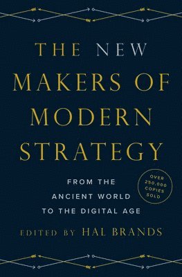 Hal Brands - New Makers of Modern Strategy, Inbunden