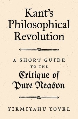 Kant's Philosophical Revolution 1
