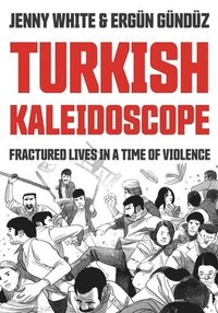 bokomslag Turkish Kaleidoscope