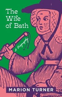 bokomslag The Wife of Bath