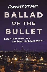 bokomslag Ballad of the Bullet