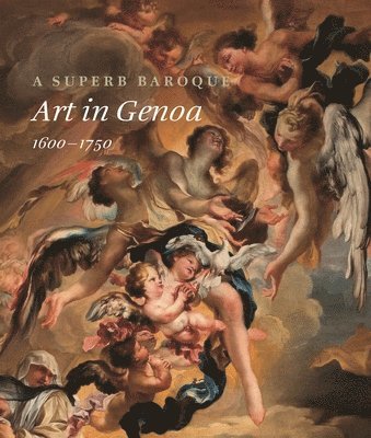 Jonathan Bober, Piero Boccardo, Franco Boggero, Peter Lukehart, Andrea Zanini - Superb Baroque, Inbunden