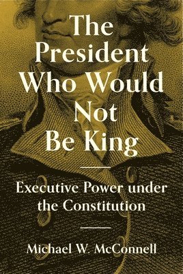 The President Who Would Not Be King 1
