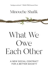 bokomslag What We Owe Each Other