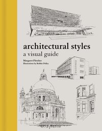 bokomslag Architectural Styles: A Visual Guide
