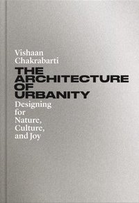 bokomslag The Architecture of Urbanity