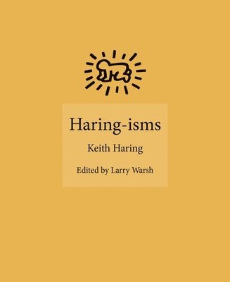 Keith Haring, Larry Warsh - Haring-isms, Inbunden