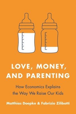 Love, Money, and Parenting 1