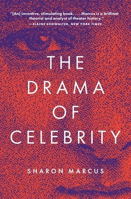 The Drama of Celebrity 1