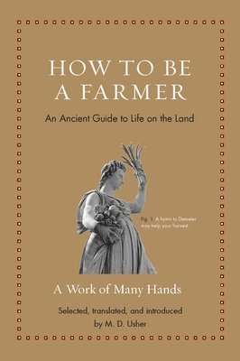 Porphyry, M. D. Usher, M D Usher - How to Be a Farmer, Inbunden