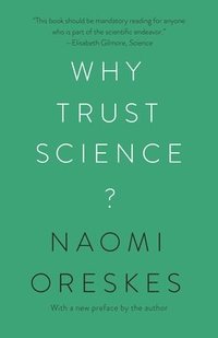 bokomslag Why Trust Science?