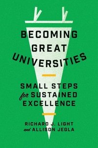 bokomslag Becoming Great Universities