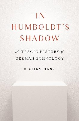 In Humboldt's Shadow