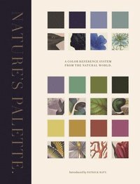 bokomslag Nature's Palette - A Color Reference System from the Natural World