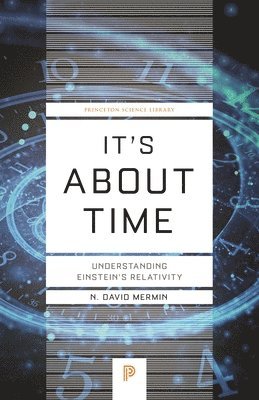 N. David Mermin - It's About Time, Häftad
