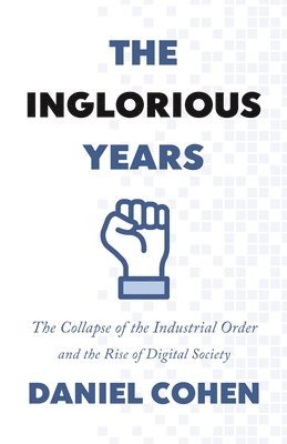 Daniel Cohen - Inglorious Years, Häftad