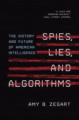 Spies, Lies, and Algorithms 1
