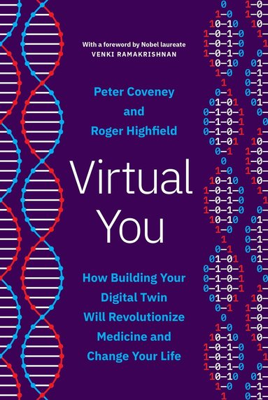 Peter Coveney, Roger Highfield - Virtual You, Häftad