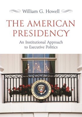 The American Presidency 1