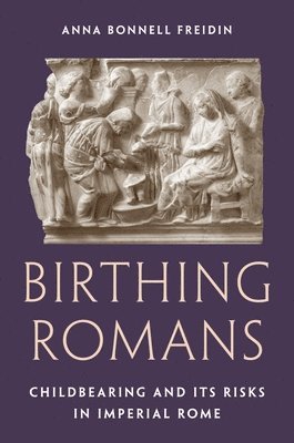 Birthing Romans 1