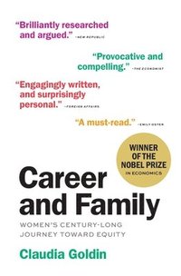 bokomslag Career and Family