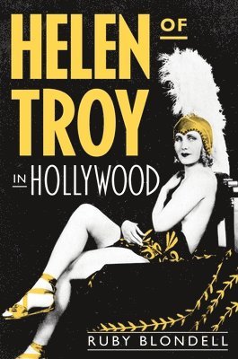 Helen of Troy in Hollywood 1