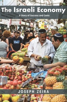 Joseph Zeira - Israeli Economy, Häftad