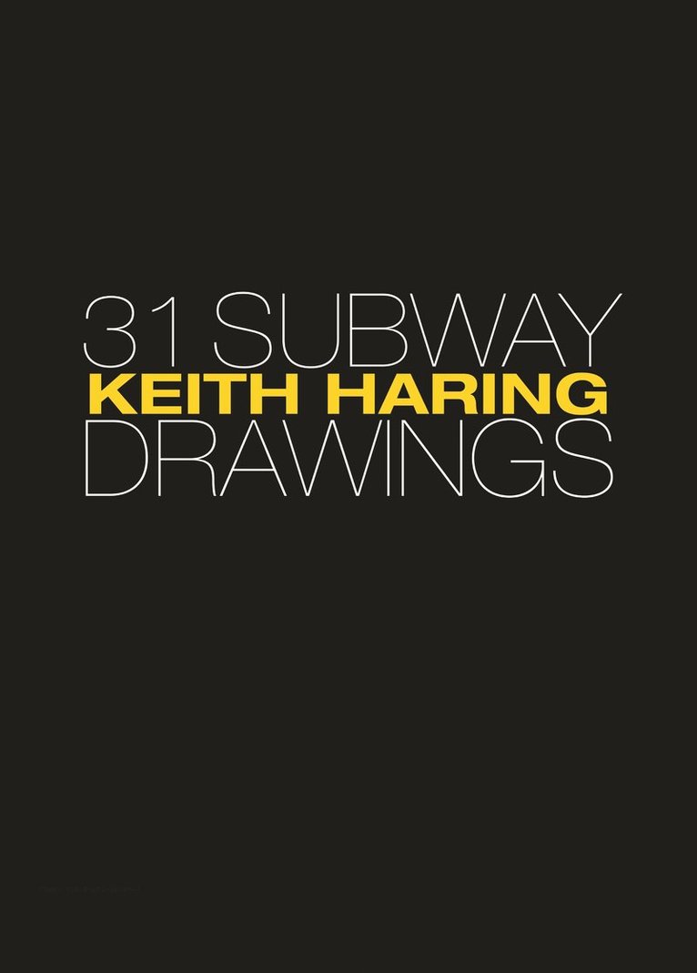 Jeffrey Deitch, Henry Geldzahler, Keith Haring, Carlo McCormick, Larry Warsh, Carlo Mccormick - Keith Haring, Inbunden