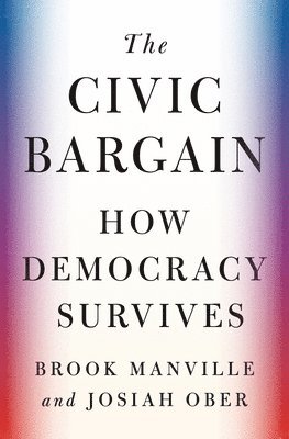 Brook Manville, Josiah Ober - Civic Bargain, Häftad