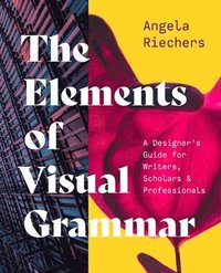 bokomslag The Elements of Visual Grammar