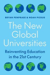 bokomslag The New Global Universities