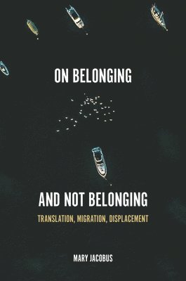 On Belonging and Not Belonging 1