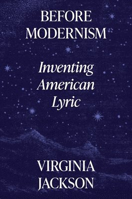 Virginia Jackson - Before Modernism, Inbunden