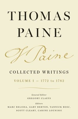 Thomas Paine, Gregory Claeys - Thomas Paine Collected Writings, Volume 1, Inbunden
