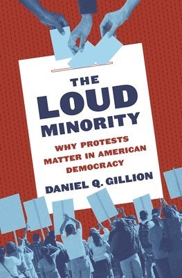 Daniel Q. Gillion - Loud Minority, Häftad
