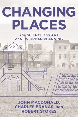 John MacDonald, Charles Branas, Robert Stokes - Changing Places, Häftad