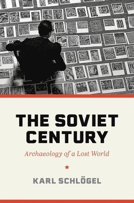 Karl Schlögel, Karl Schlogel - Soviet Century, Häftad