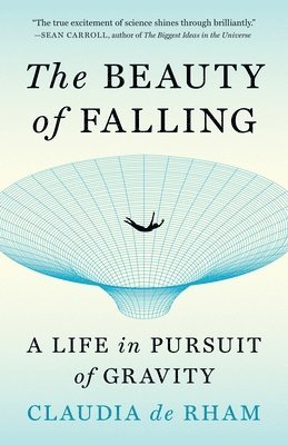 Claudia de Rham - Beauty of Falling, Häftad