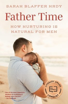 Sarah Blaffer Hrdy - Father Time, Häftad