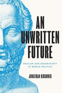 bokomslag An Unwritten Future