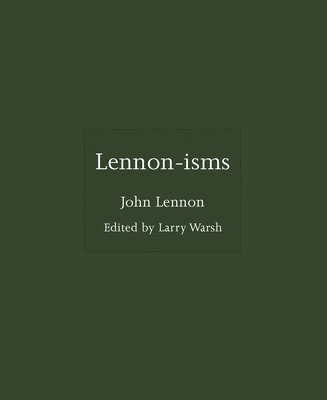 John Lennon, Larry Warsh - Lennon-isms, Inbunden