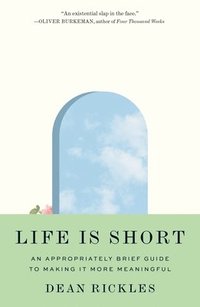 bokomslag Life Is Short