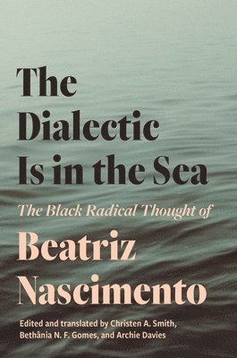 The Dialectic Is in the Sea 1
