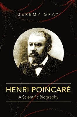 Jeremy Gray - Henri Poincaré, Häftad