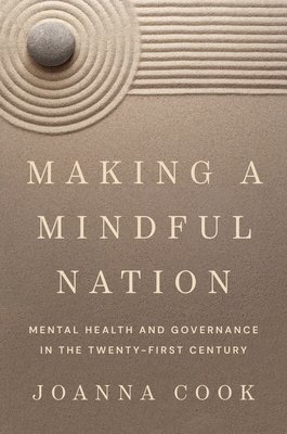 bokomslag Making a Mindful Nation