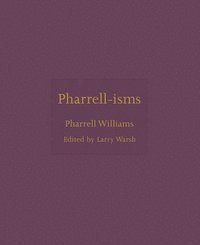 bokomslag Pharrell-isms