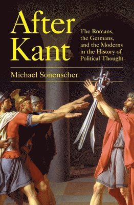 Michael Sonenscher - After Kant, Häftad
