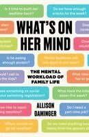 Allison Daminger - What’s on Her Mind, Häftad