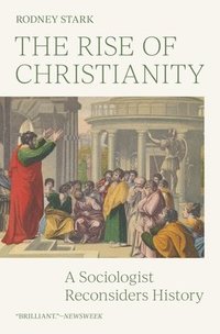 bokomslag The Rise of Christianity