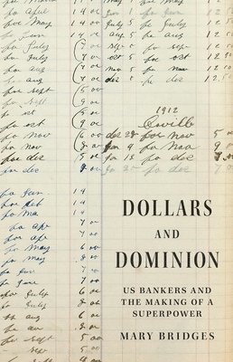 bokomslag Dollars and Dominion